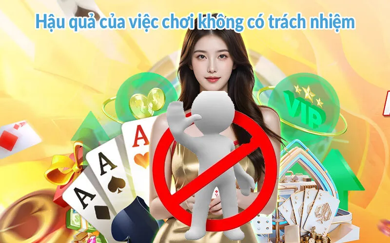 Chơi có trách nhiệm AZ888 - Những điều bạn cần biết 2 Hậu quả của việc chơi không có trách nhiệm